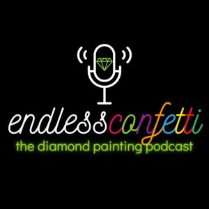 endless confetti the diamond painting podcast cover art with title text and microphone icon with a green diamond - guest briefing